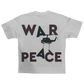 War of peace ☮️ T shirt